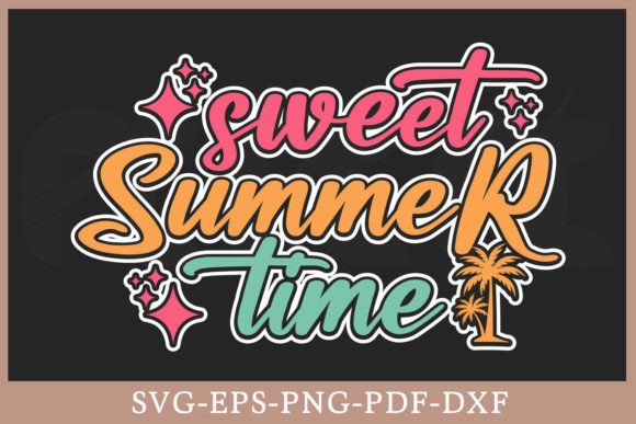 A Designer's Take on the Sweet Summer Time Gift Shirt SVG