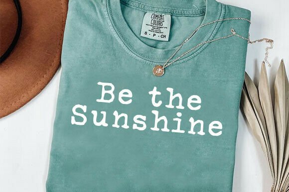 Be the Sunshine PNG Graphic for Brand Identity and T-Shirt Designs