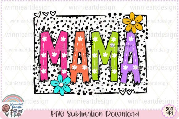 Mama Colorful Dalmatian Spring Summer Daisy Flower Design